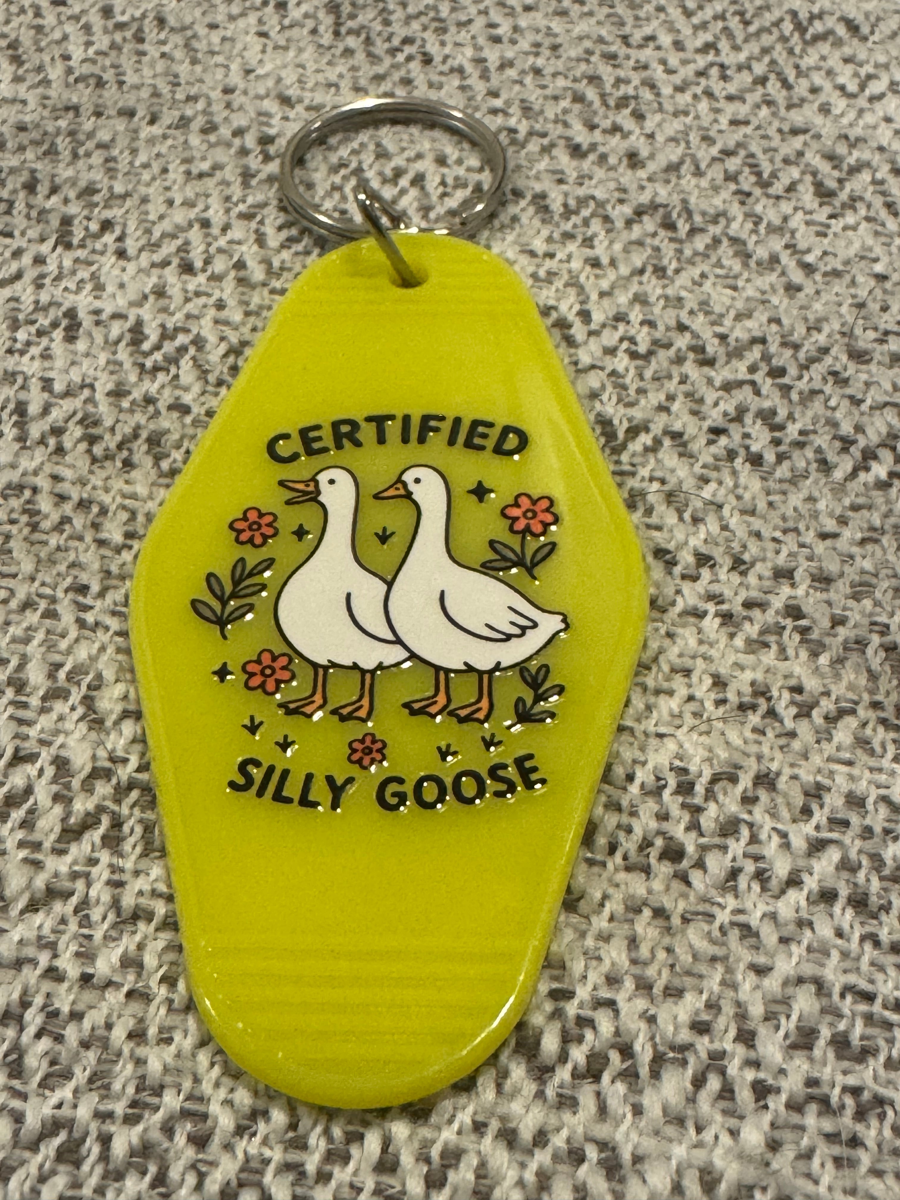 Certified Silly Goose Keychain