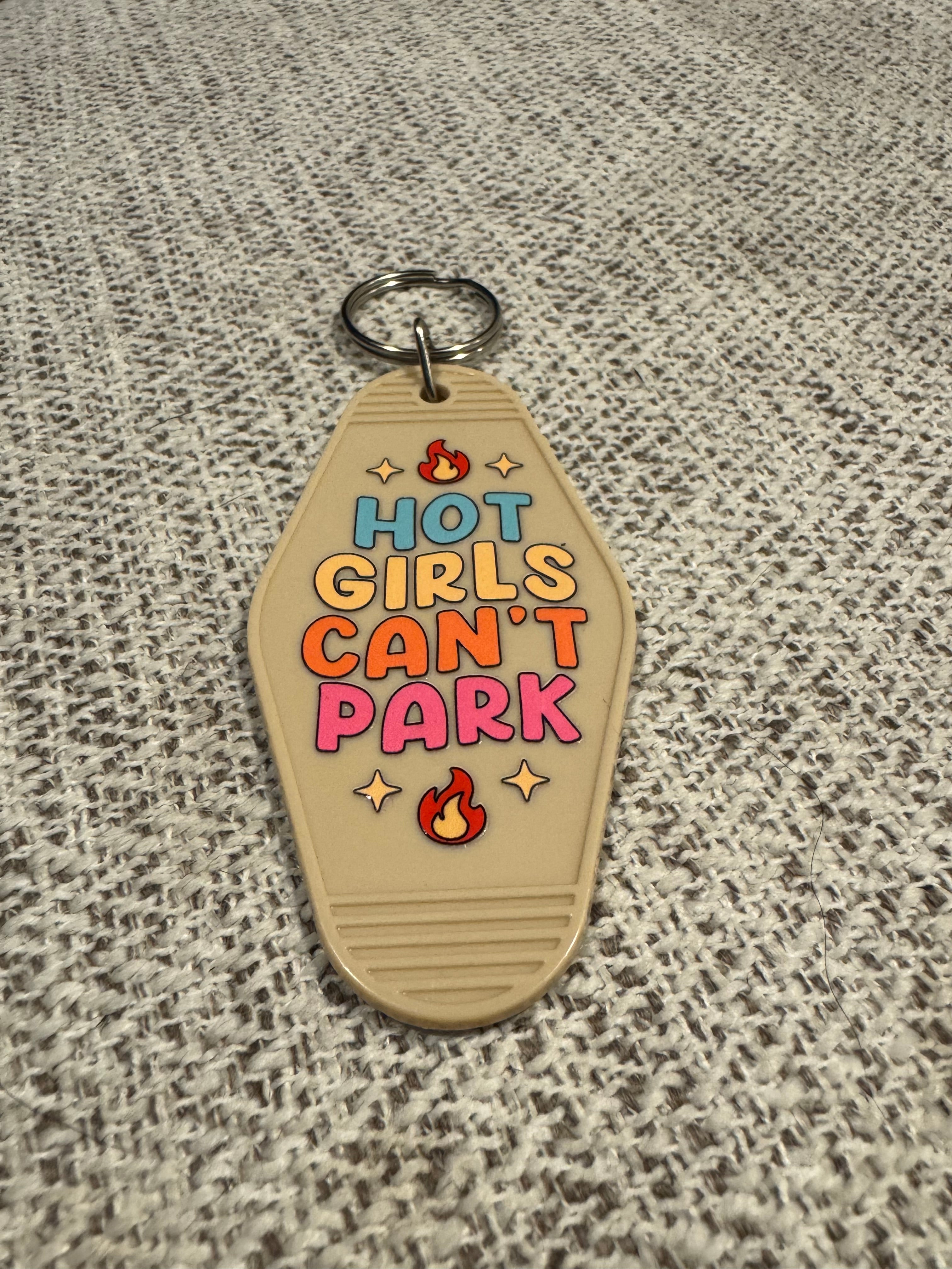 Hot Girls Can’t Park (style 1) Keychains