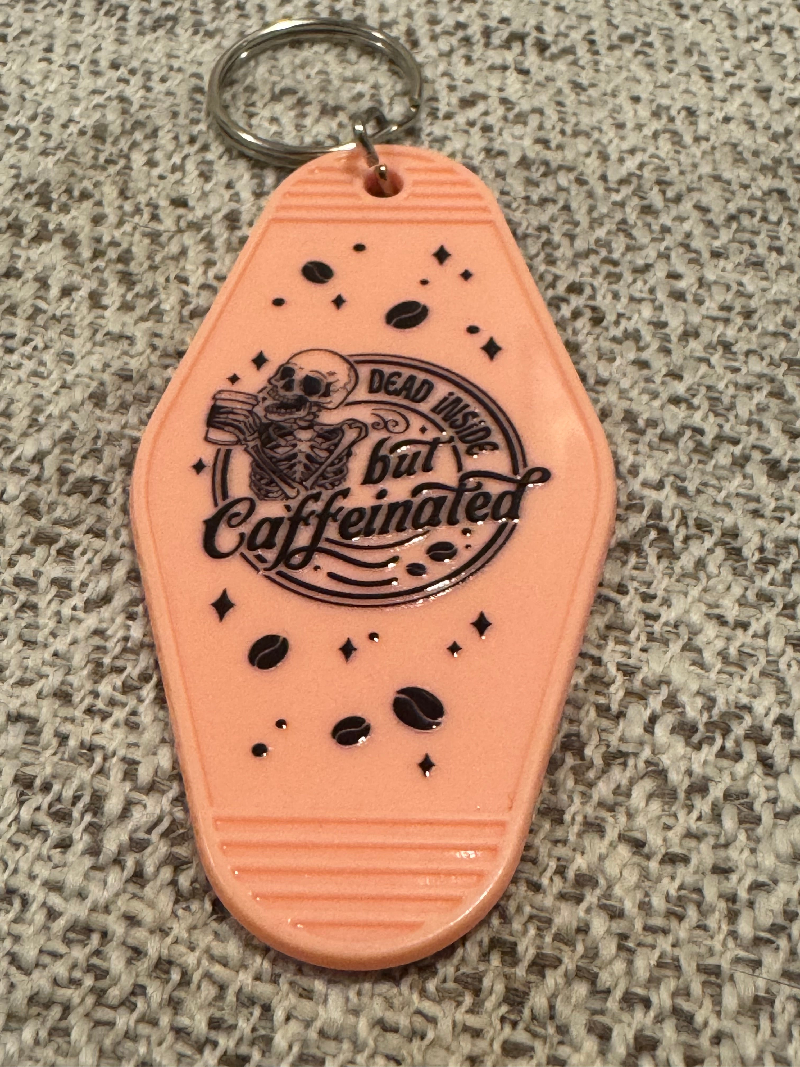 Dead Inside But Caffeinated Keychains