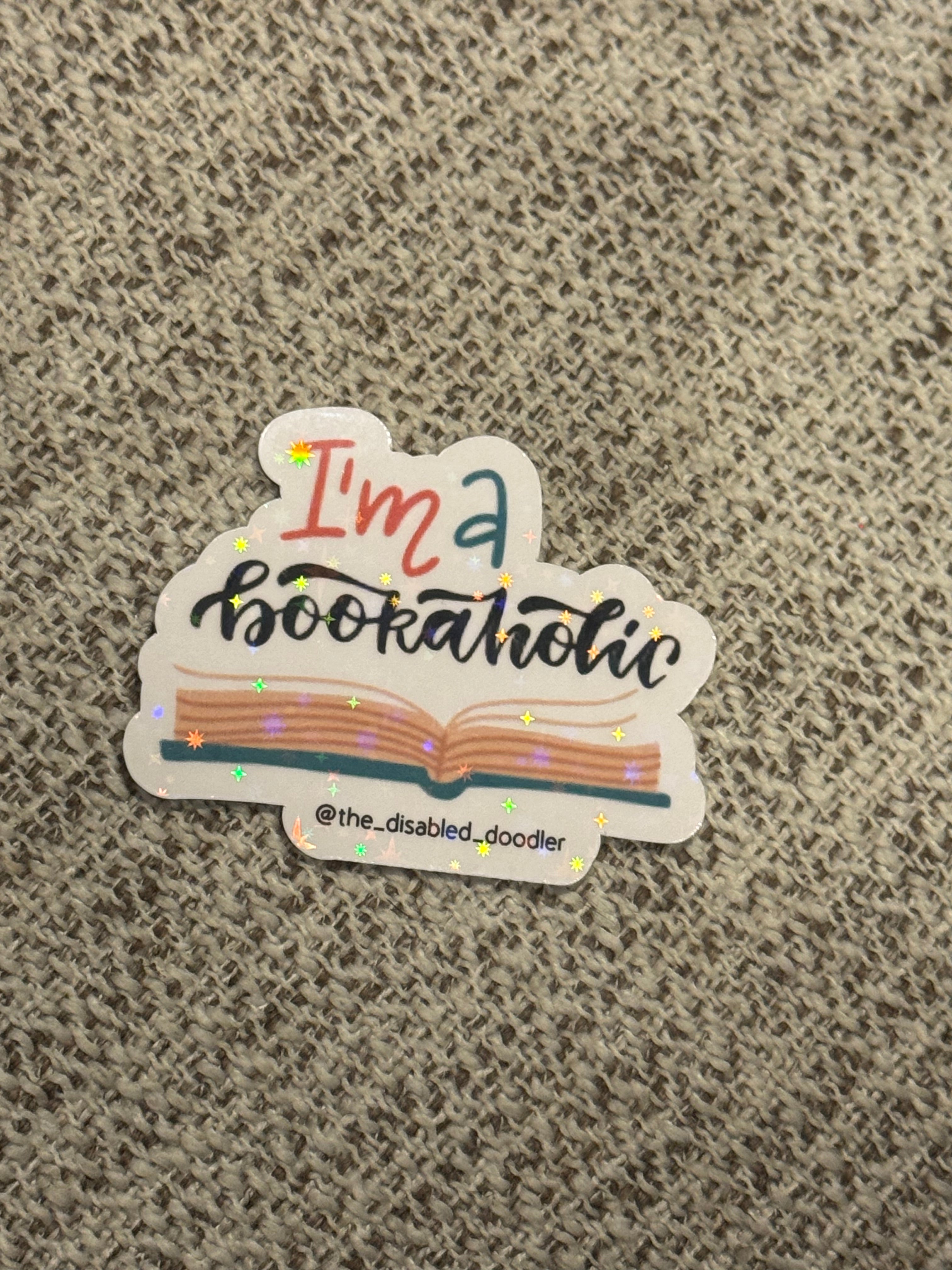 Im a Bookaholic Sticker