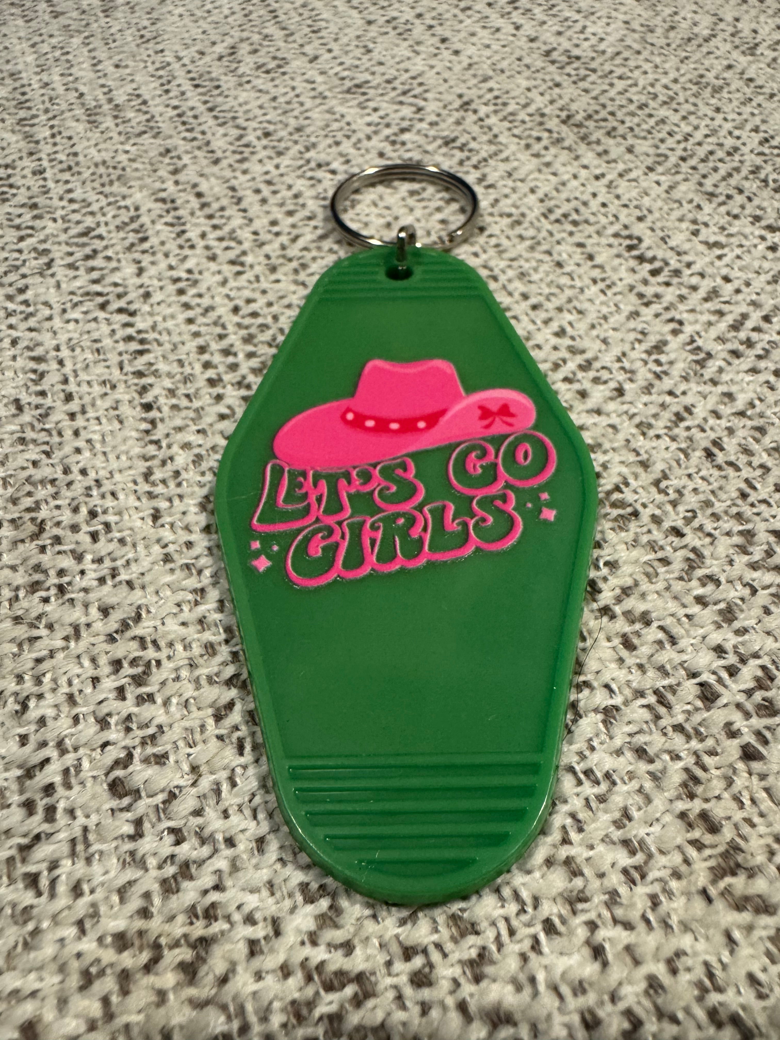 Lets Go Girls (style 1) Keychains