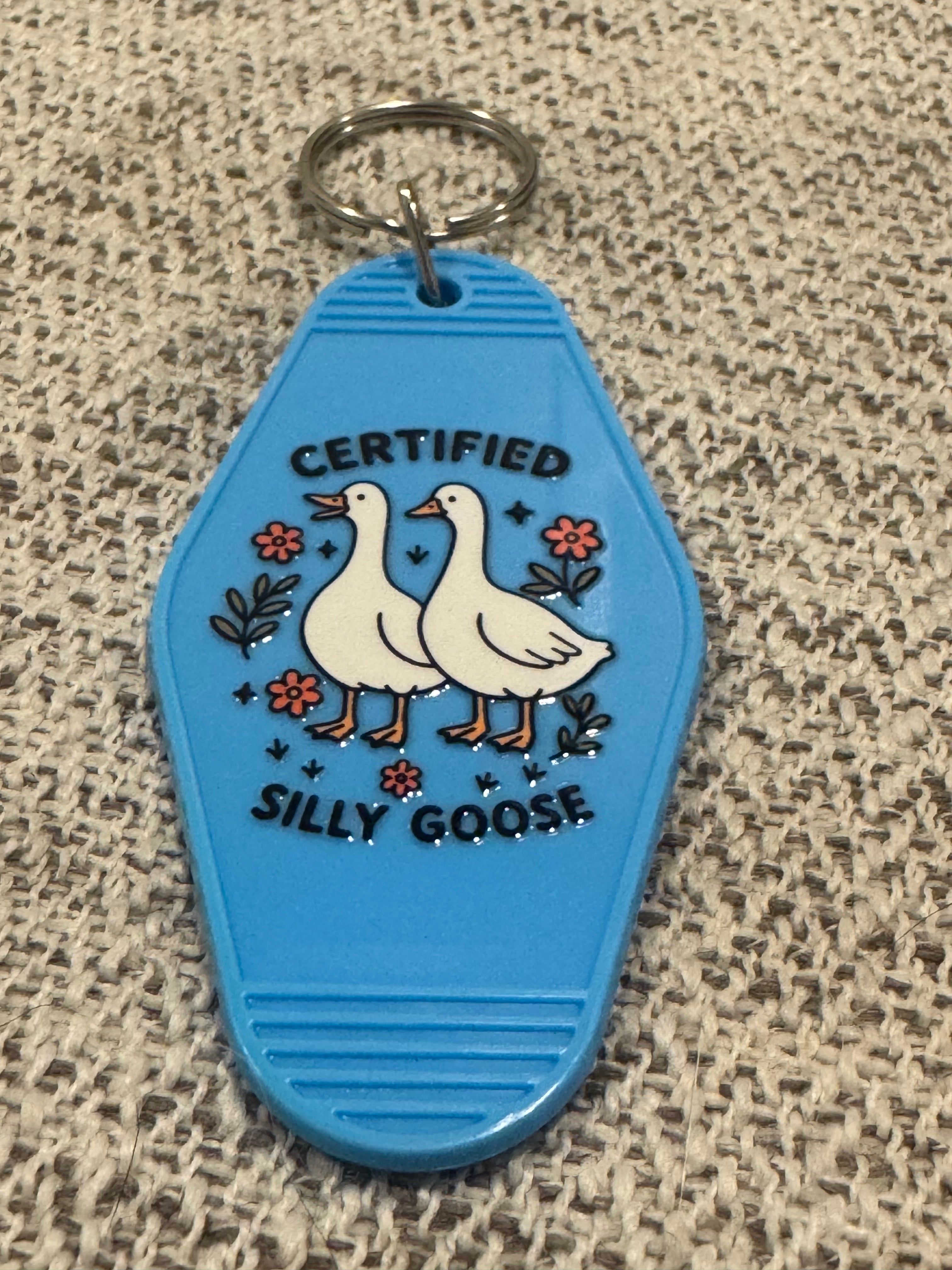 Certified Silly Goose Keychain