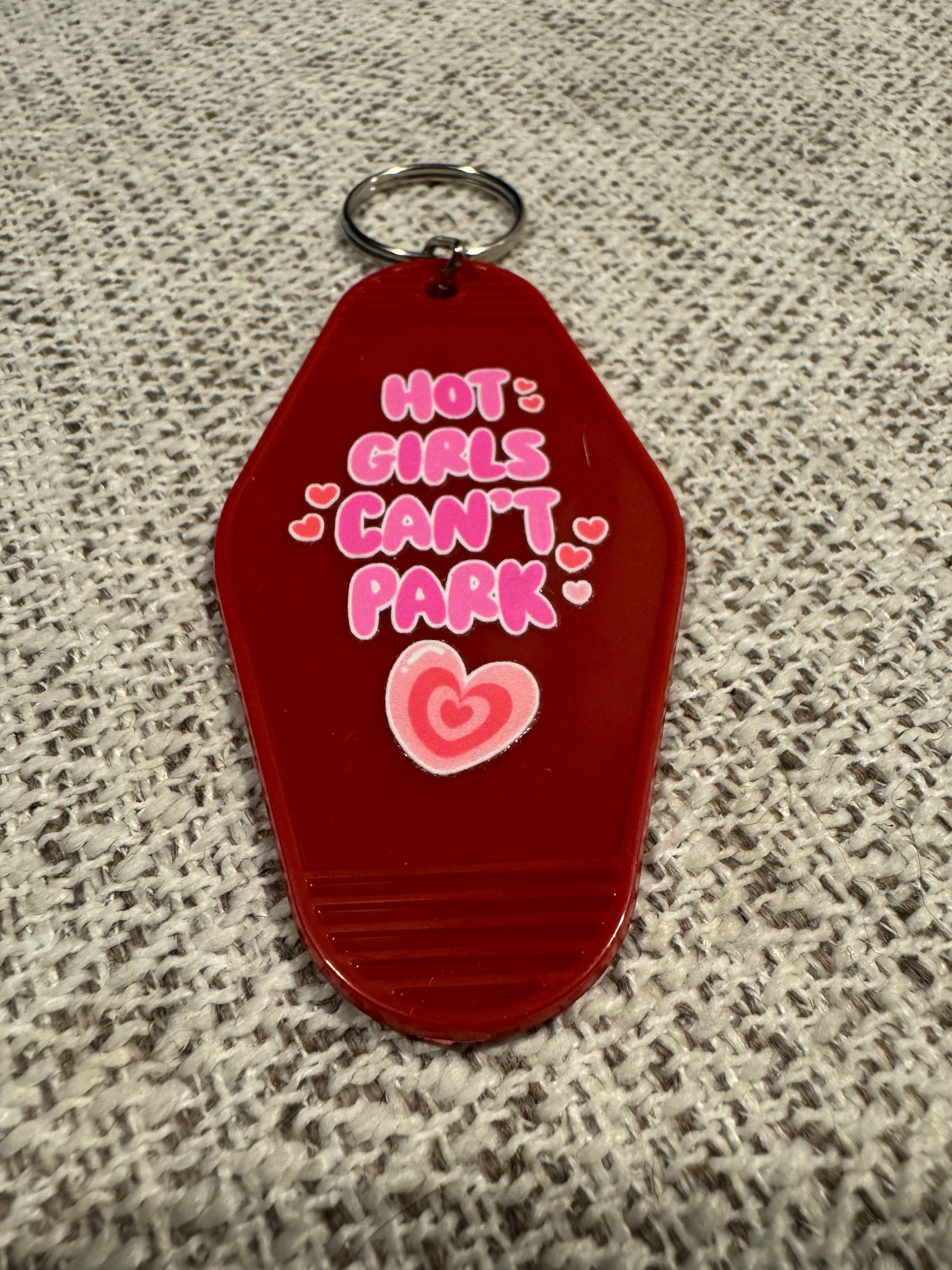 Hot Girls Can’t Park (style 2) Keychains