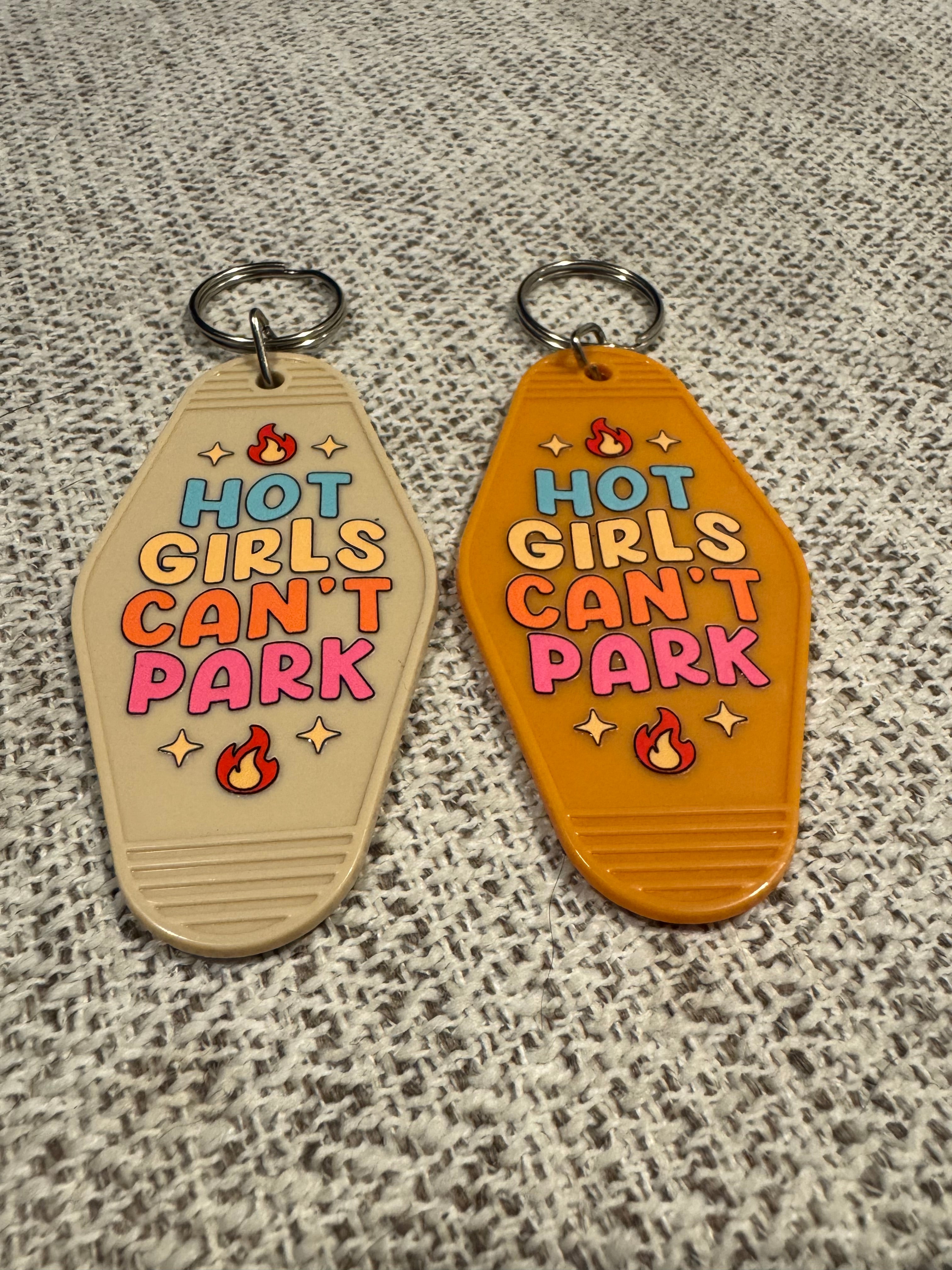 Hot Girls Can’t Park (style 1) Keychains