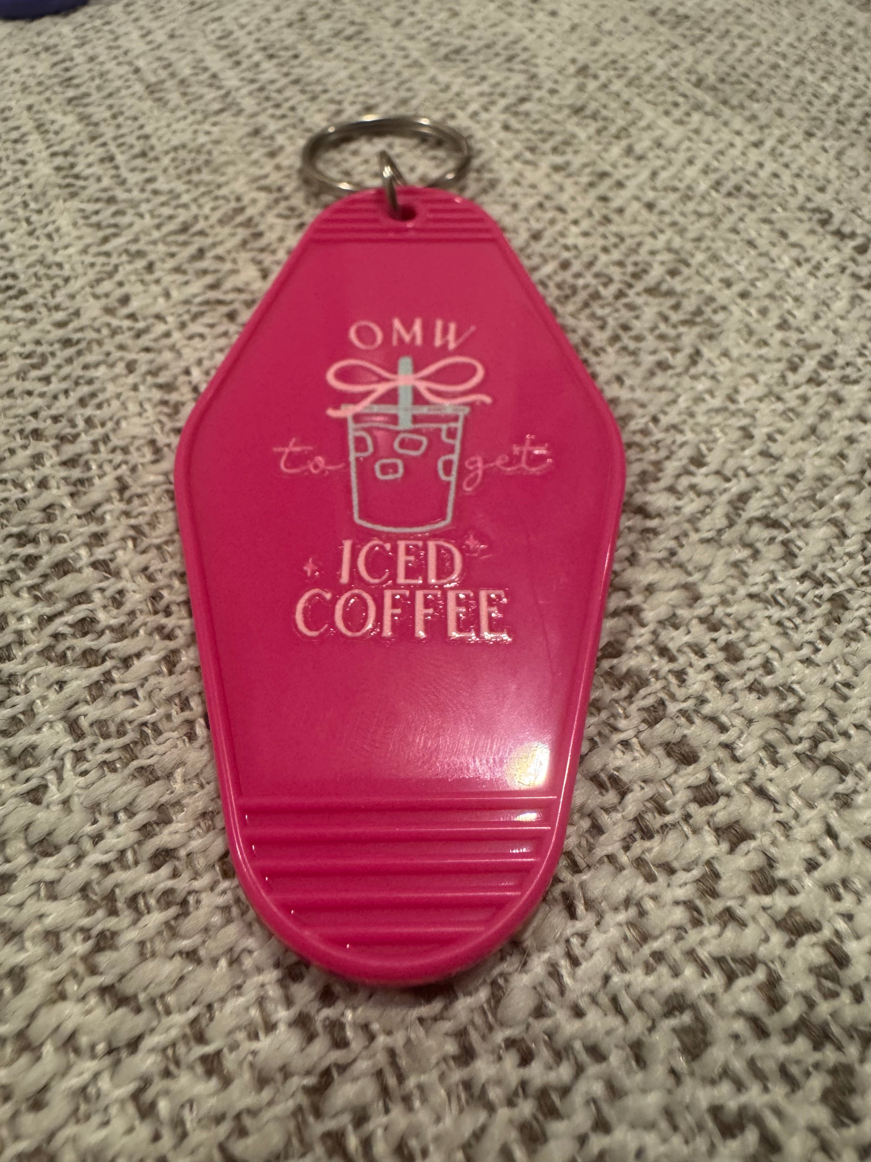 On My Way To Get Iced Coffee Keychains