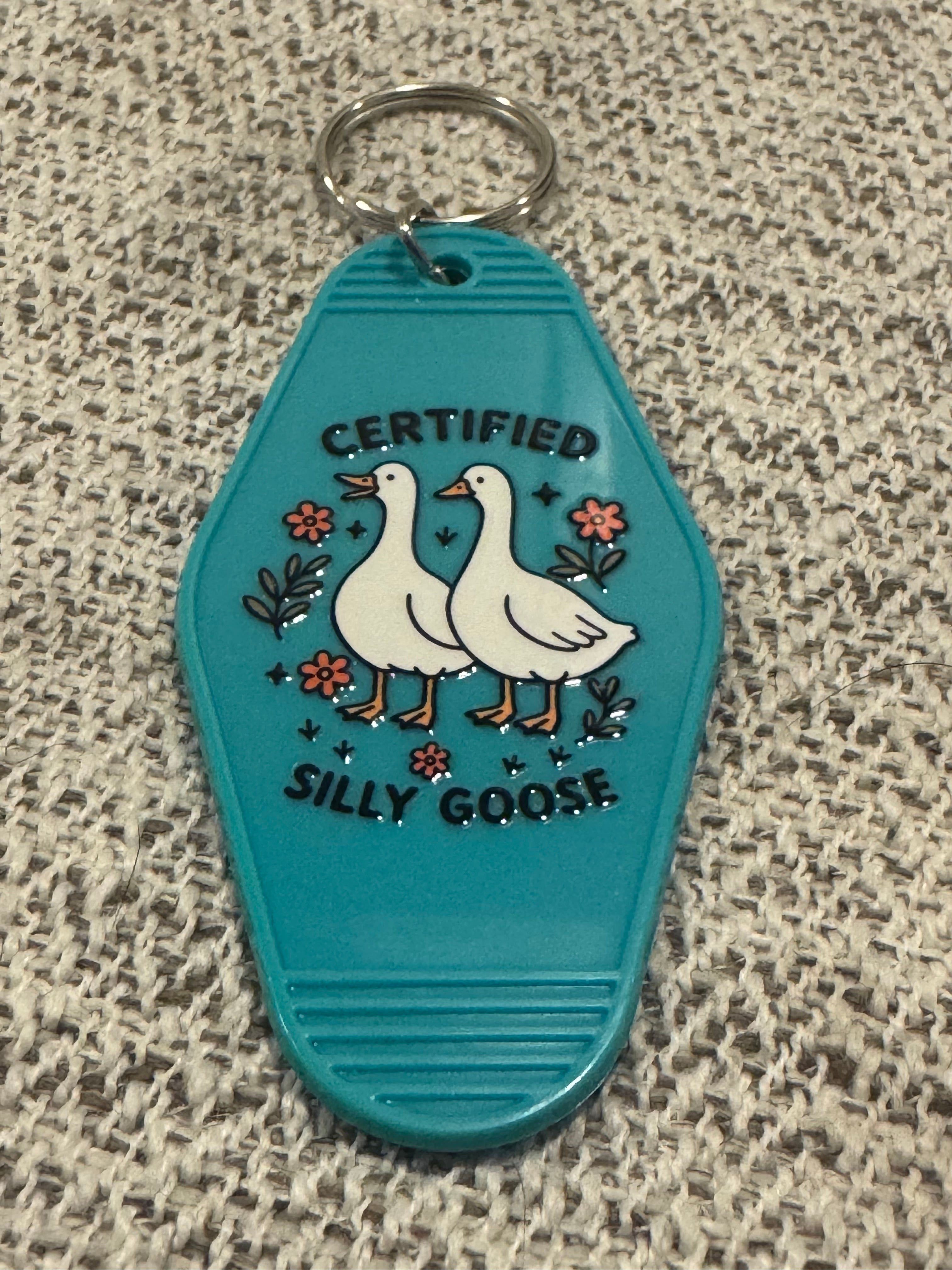 Certified Silly Goose Keychain