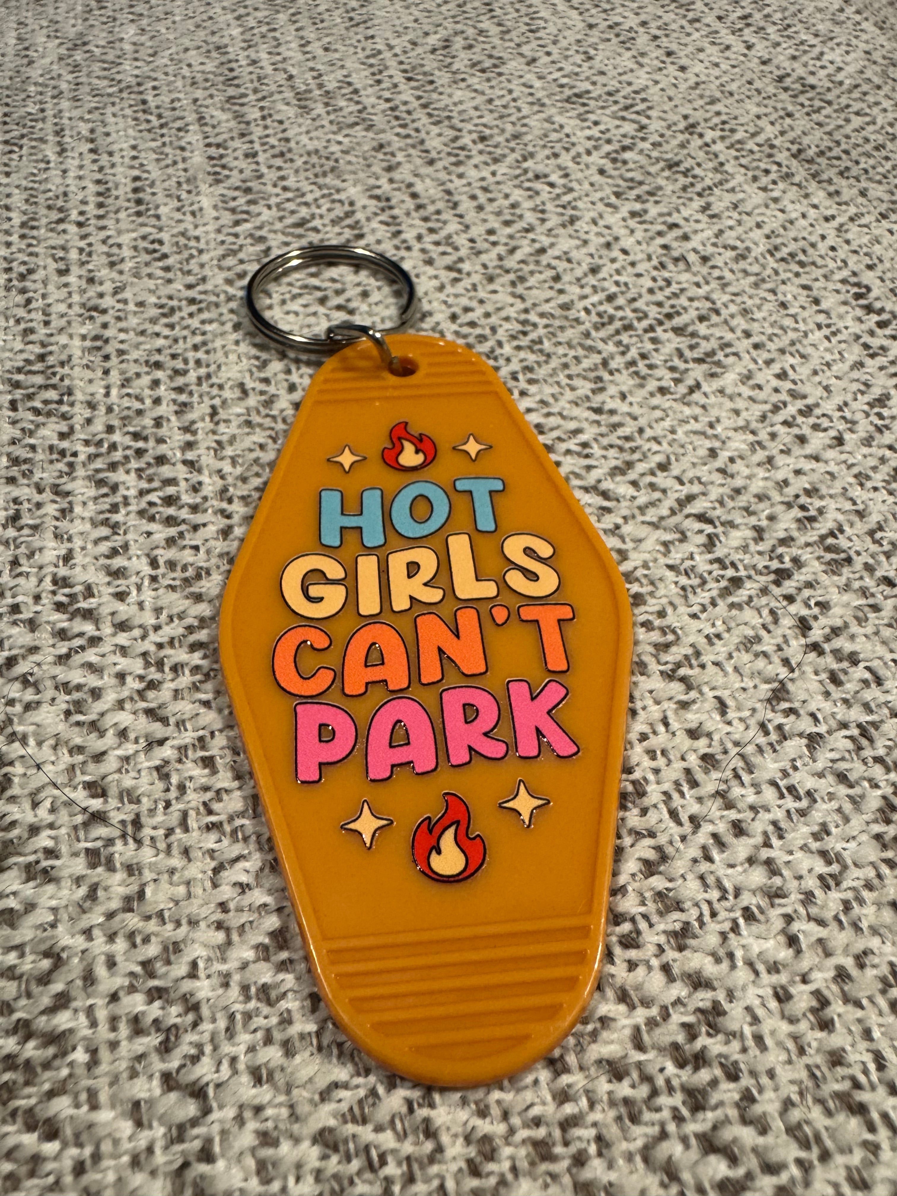 Hot Girls Can’t Park (style 1) Keychains