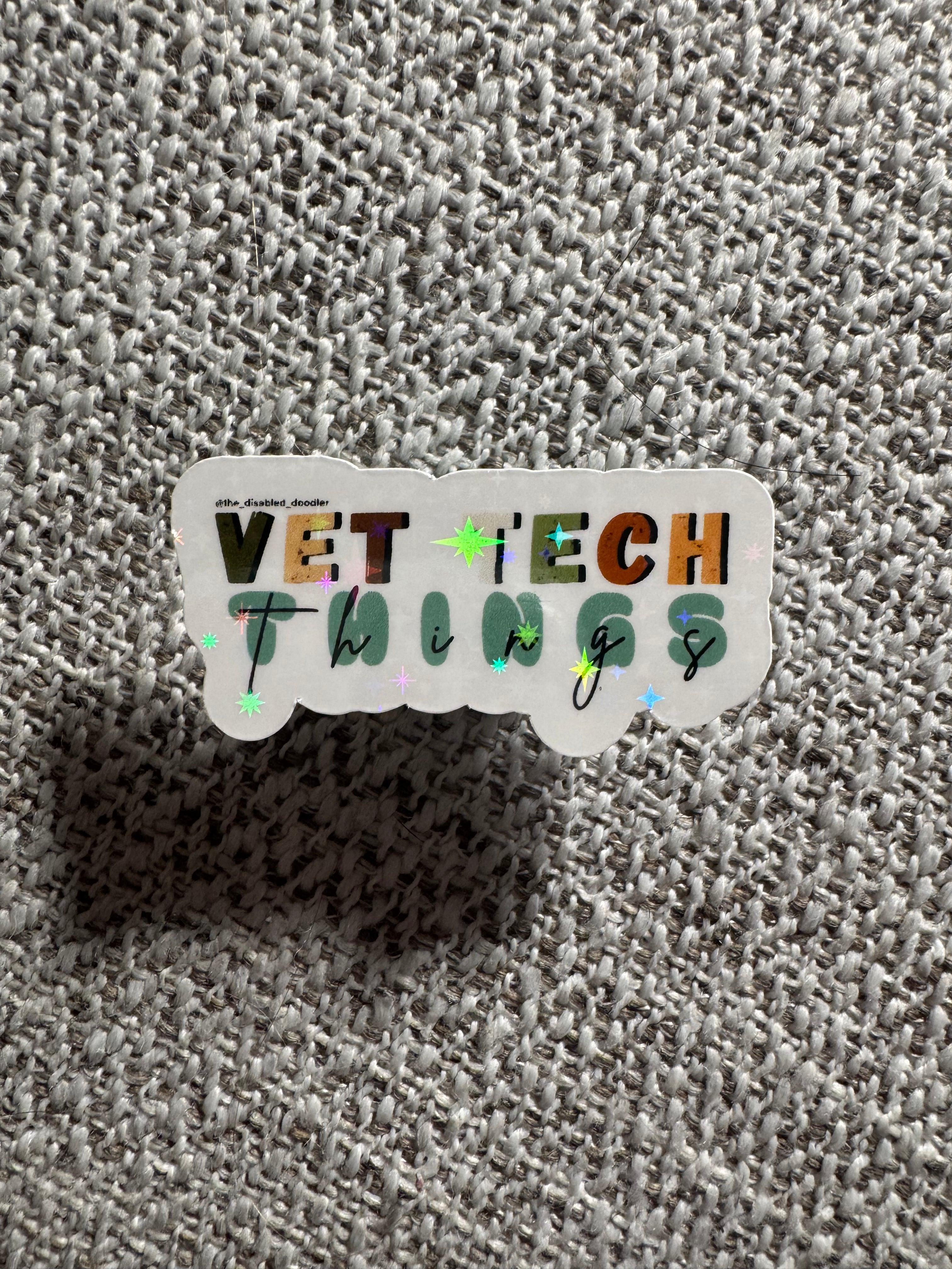 Vet tech things Sticker