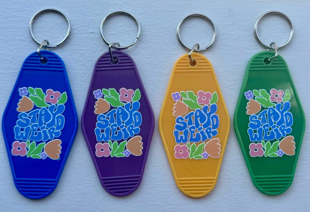 Stay Weird Keychains