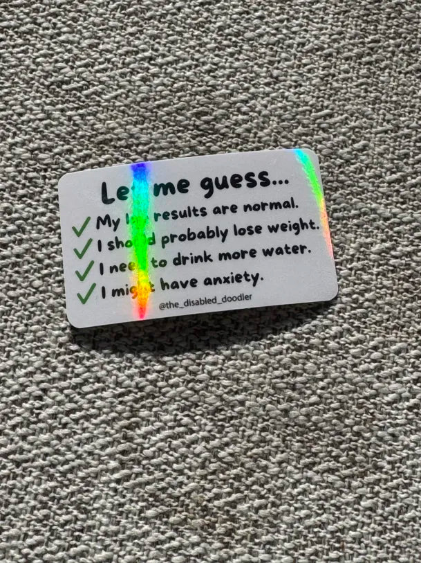 Let Me Guess Still Undiagnosed Sticker