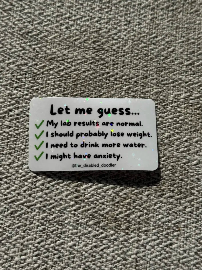 Let Me Guess Still Undiagnosed Sticker