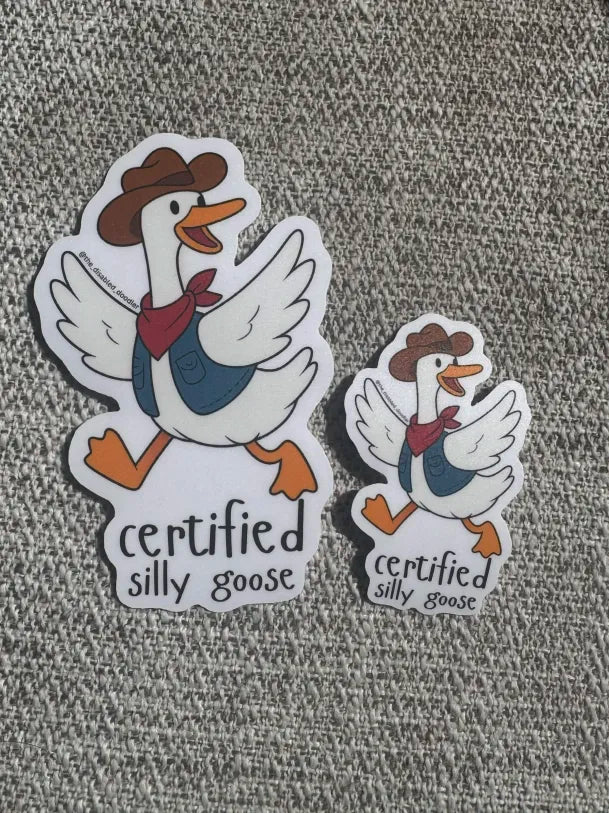 Certified Silly Goose Stickers