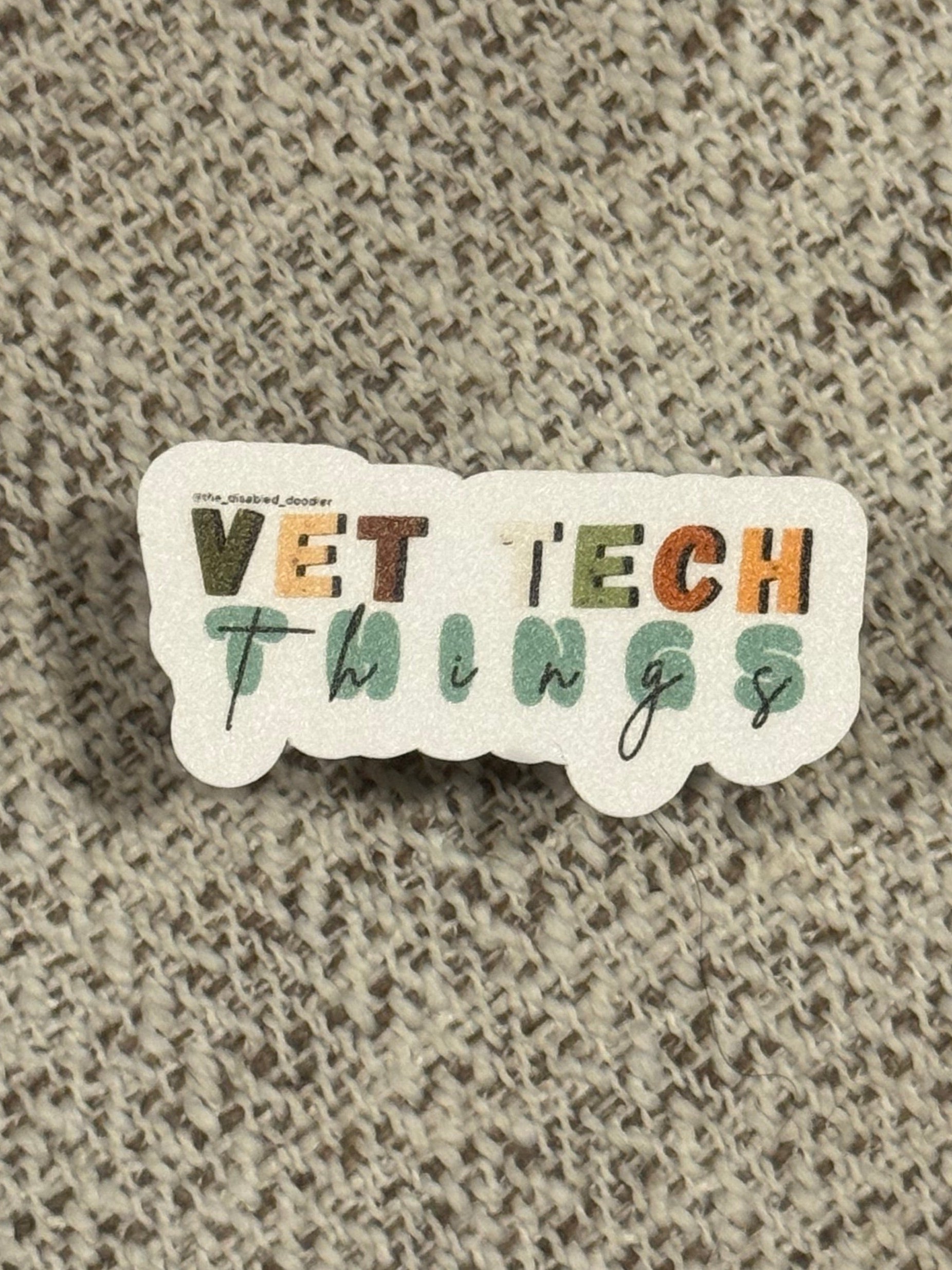 Vet tech things Sticker