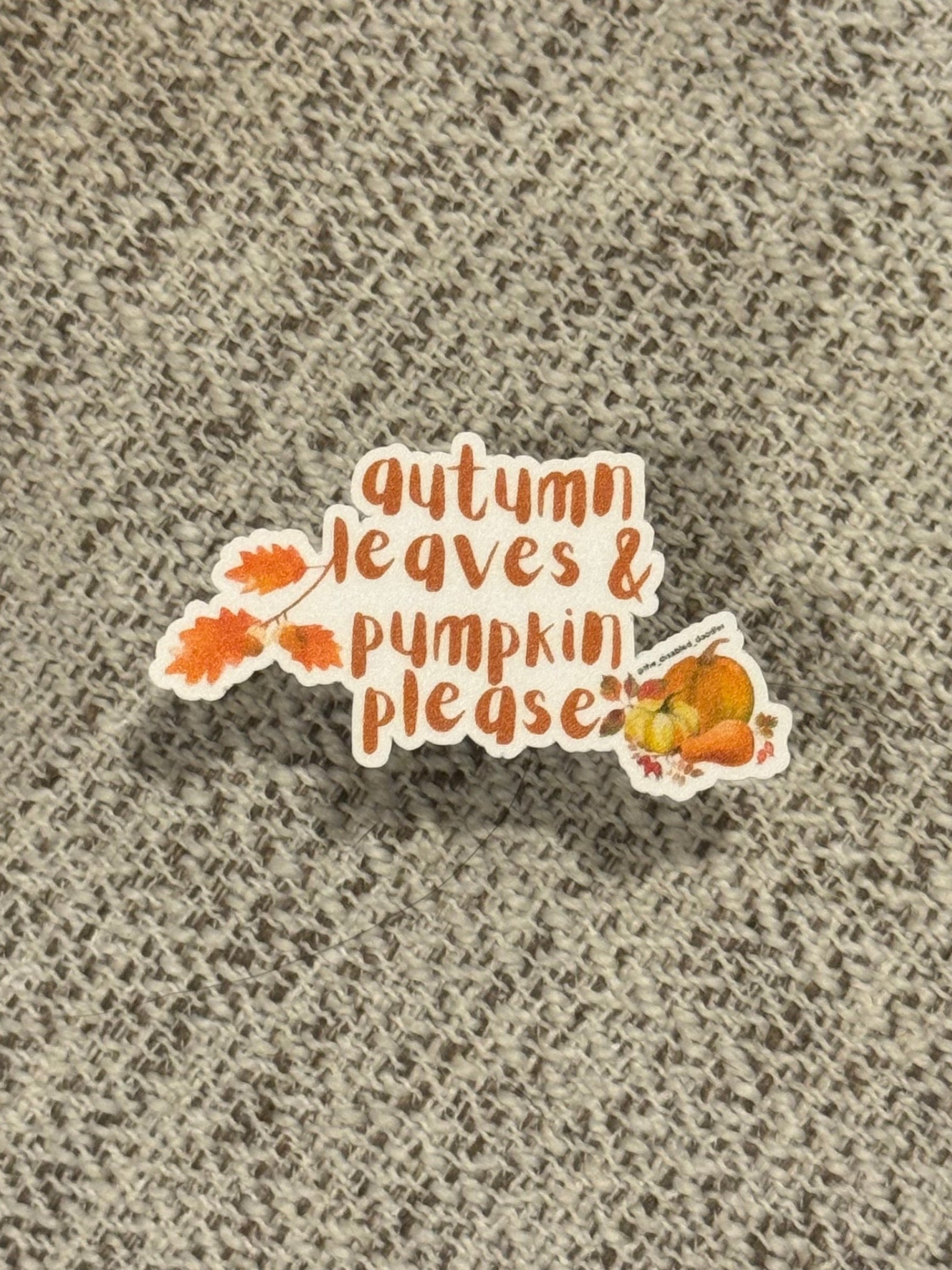 Autumn Leaves and Pumpkins Please (watercolor leaves)Sticker